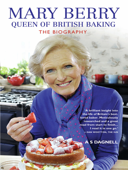 Title details for Mary Berry by A.S. Dagnell - Available